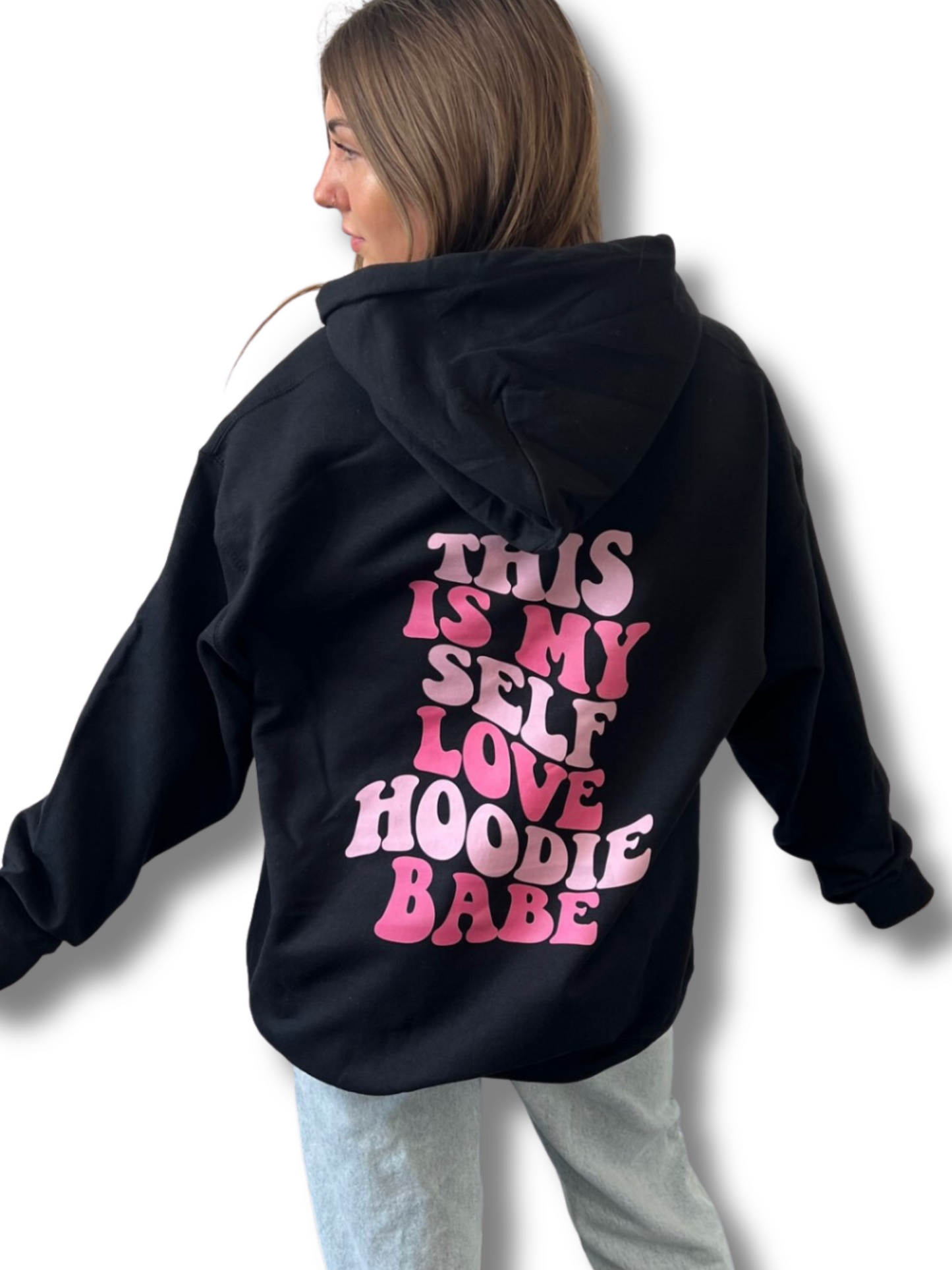 Pre Order: This Is My Self Love Hoodie